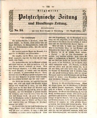 Allgemeine polytechnische Zeitung und Handlungs-Zeitung (Allgemeine Handlungs-Zeitung) Donnerstag 24. August 1848