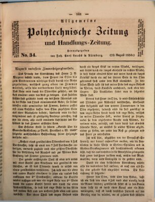 Allgemeine polytechnische Zeitung und Handlungs-Zeitung (Allgemeine Handlungs-Zeitung) Donnerstag 22. August 1850