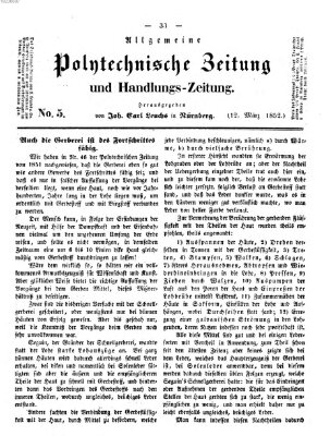 Allgemeine polytechnische Zeitung und Handlungs-Zeitung (Allgemeine Handlungs-Zeitung) Freitag 12. März 1852