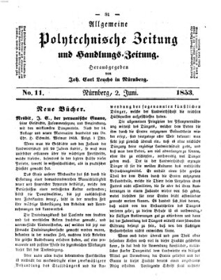 Allgemeine polytechnische Zeitung und Handlungs-Zeitung (Allgemeine Handlungs-Zeitung) Donnerstag 2. Juni 1853