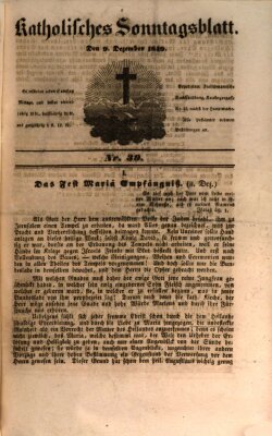 Katholisches Sonntagsblatt Sonntag 9. Dezember 1849