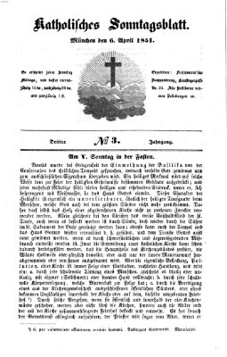 Katholisches Sonntagsblatt Sonntag 6. April 1851