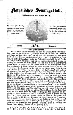 Katholisches Sonntagsblatt Sonntag 13. April 1851