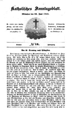 Katholisches Sonntagsblatt Sonntag 22. Juni 1851