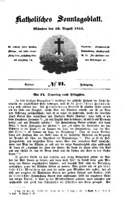 Katholisches Sonntagsblatt Sonntag 10. August 1851