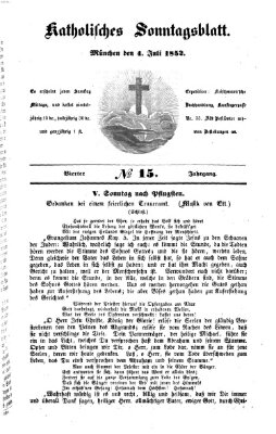 Katholisches Sonntagsblatt Sonntag 4. Juli 1852