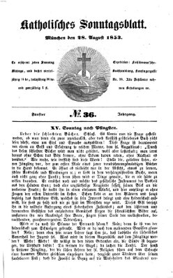 Katholisches Sonntagsblatt Sonntag 28. August 1853