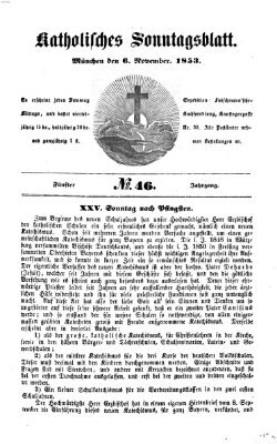 Katholisches Sonntagsblatt Sonntag 6. November 1853