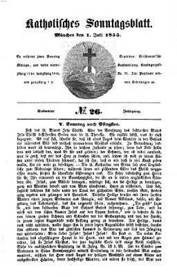 Katholisches Sonntagsblatt Sonntag 1. Juli 1855