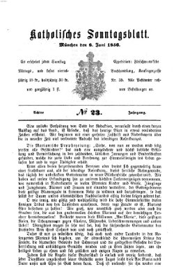 Katholisches Sonntagsblatt Sonntag 8. Juni 1856