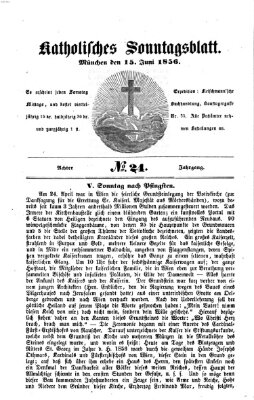 Katholisches Sonntagsblatt Sonntag 15. Juni 1856