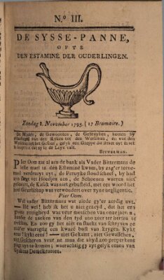 De sysse-panne ofte den estaminé der ouderlingen Sonntag 8. November 1795