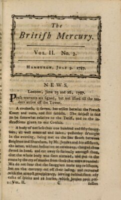 The British mercury or annals of history, politics, manners, literature, arts etc. of the British Empire Montag 9. Juli 1787