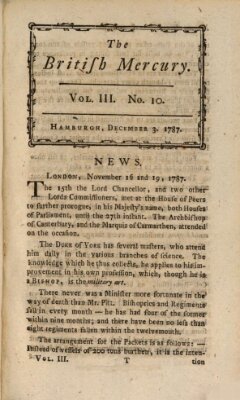 The British mercury or annals of history, politics, manners, literature, arts etc. of the British Empire Montag 3. Dezember 1787