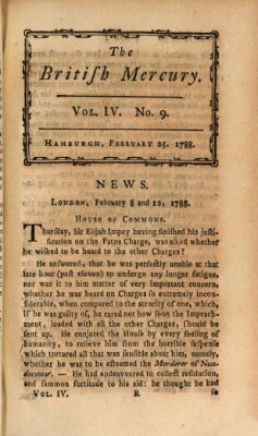 The British mercury or annals of history, politics, manners, literature, arts etc. of the British Empire Montag 25. Februar 1788