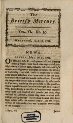 The British mercury or annals of history, politics, manners, literature, arts etc. of the British Empire Montag 21. Juli 1788