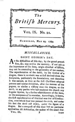 The British mercury or annals of history, politics, manners, literature, arts etc. of the British Empire Samstag 23. Mai 1789