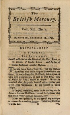 The British mercury or annals of history, politics, manners, literature, arts etc. of the British Empire Samstag 13. Februar 1790