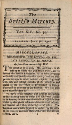 The British mercury or annals of history, politics, manners, literature, arts etc. of the British Empire Samstag 31. Juli 1790