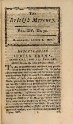 The British mercury or annals of history, politics, manners, literature, arts etc. of the British Empire Samstag 7. August 1790