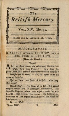 The British mercury or annals of history, politics, manners, literature, arts etc. of the British Empire Samstag 28. August 1790