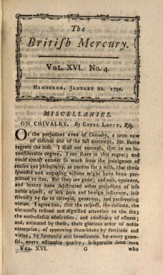 The British mercury or annals of history, politics, manners, literature, arts etc. of the British Empire Samstag 22. Januar 1791