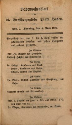 Badewochenblatt für die großherzogliche Stadt Baden Sonntag 4. Juni 1826