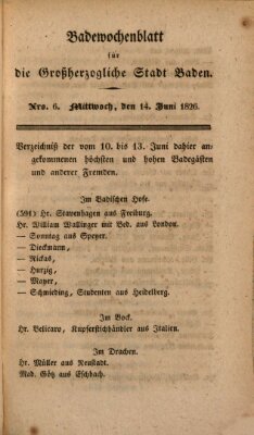 Badewochenblatt für die großherzogliche Stadt Baden Mittwoch 14. Juni 1826