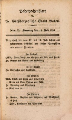 Badewochenblatt für die großherzogliche Stadt Baden Samstag 15. Juli 1826