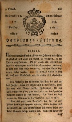 Kaiserlich-privilegirte allgemeine Handlungs-Zeitung und Anzeigen (Allgemeine Handlungs-Zeitung) Mittwoch 28. Februar 1798