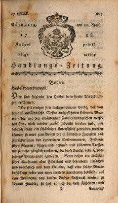 Kaiserlich-privilegirte allgemeine Handlungs-Zeitung und Anzeigen (Allgemeine Handlungs-Zeitung) Mittwoch 11. April 1798