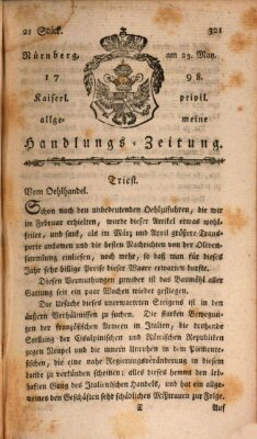 Kaiserlich-privilegirte allgemeine Handlungs-Zeitung und Anzeigen (Allgemeine Handlungs-Zeitung) Mittwoch 23. Mai 1798