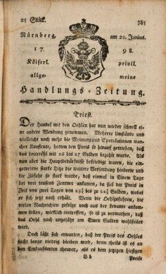 Kaiserlich-privilegirte allgemeine Handlungs-Zeitung und Anzeigen (Allgemeine Handlungs-Zeitung) Mittwoch 20. Juni 1798