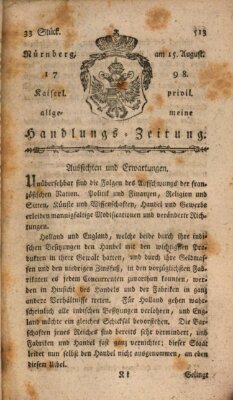 Kaiserlich-privilegirte allgemeine Handlungs-Zeitung und Anzeigen (Allgemeine Handlungs-Zeitung) Mittwoch 15. August 1798