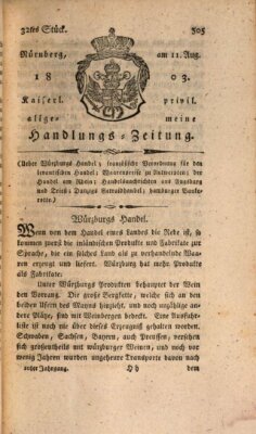 Kaiserlich-privilegirte allgemeine Handlungs-Zeitung und Anzeigen (Allgemeine Handlungs-Zeitung) Donnerstag 11. August 1803