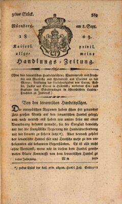 Kaiserlich-privilegirte allgemeine Handlungs-Zeitung und Anzeigen (Allgemeine Handlungs-Zeitung) Donnerstag 8. September 1803