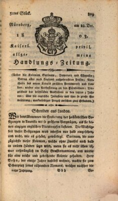 Kaiserlich-privilegirte allgemeine Handlungs-Zeitung und Anzeigen (Allgemeine Handlungs-Zeitung) Donnerstag 22. Dezember 1803