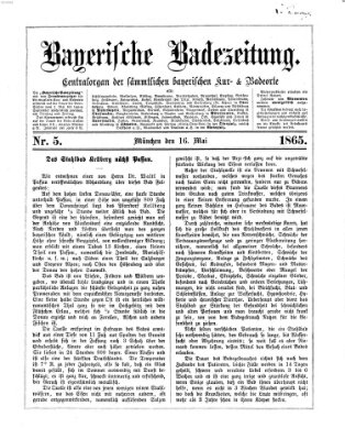 Bayerische Badezeitung Dienstag 16. Mai 1865