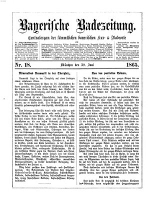 Bayerische Badezeitung Freitag 30. Juni 1865