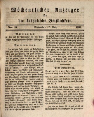 Wöchentlicher Anzeiger für die katholische Geistlichkeit Mittwoch 27. März 1833