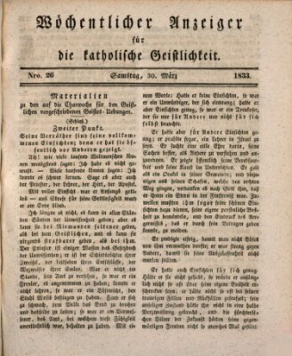 Wöchentlicher Anzeiger für die katholische Geistlichkeit Samstag 30. März 1833