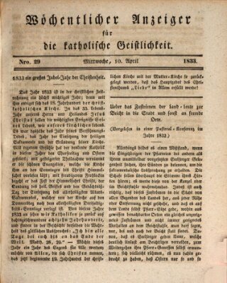 Wöchentlicher Anzeiger für die katholische Geistlichkeit Mittwoch 10. April 1833