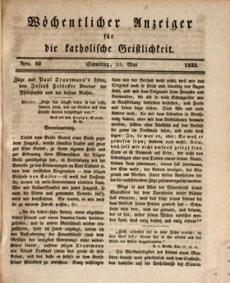 Wöchentlicher Anzeiger für die katholische Geistlichkeit Samstag 25. Mai 1833