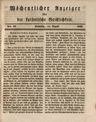 Wöchentlicher Anzeiger für die katholische Geistlichkeit Samstag 10. August 1833