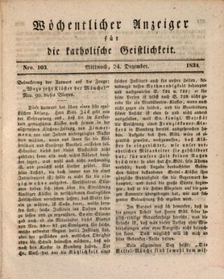 Wöchentlicher Anzeiger für die katholische Geistlichkeit Mittwoch 24. Dezember 1834