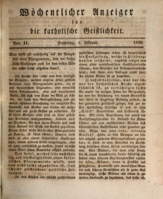 Wöchentlicher Anzeiger für die katholische Geistlichkeit Samstag 6. Februar 1836