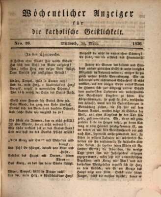 Wöchentlicher Anzeiger für die katholische Geistlichkeit Mittwoch 30. März 1836