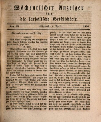 Wöchentlicher Anzeiger für die katholische Geistlichkeit Mittwoch 6. April 1836