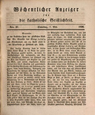 Wöchentlicher Anzeiger für die katholische Geistlichkeit Samstag 7. Mai 1836