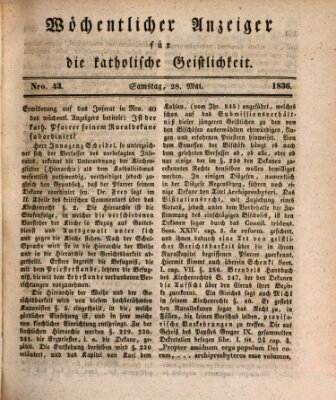 Wöchentlicher Anzeiger für die katholische Geistlichkeit Samstag 28. Mai 1836